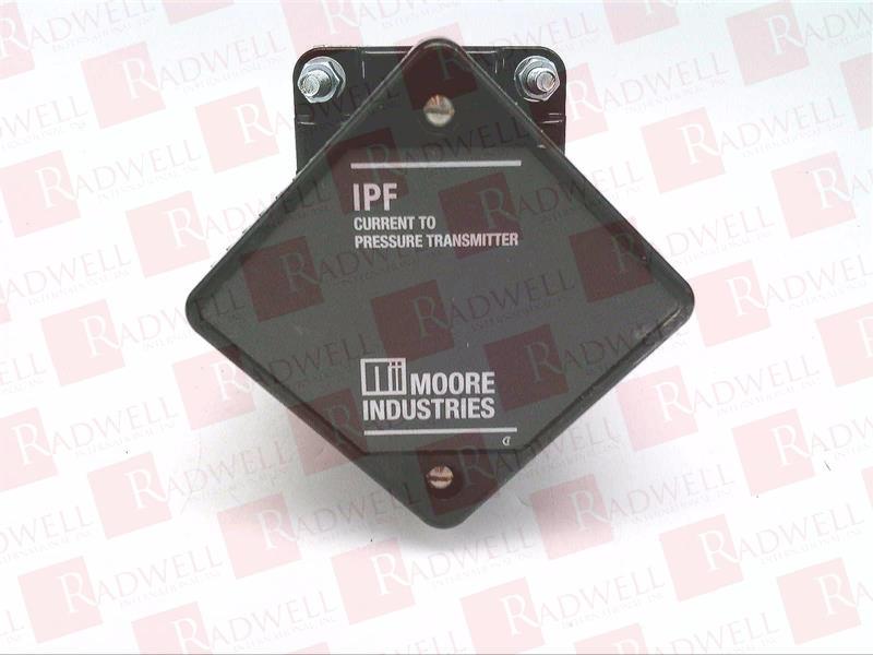 MOORE INDUSTRIES IPF/4-20MA/3-15PSIG 21-104KPA/ 20PSI 138KPA/-FRSPL-VTD [WPP]